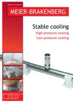 Stable cooling high/low pressure