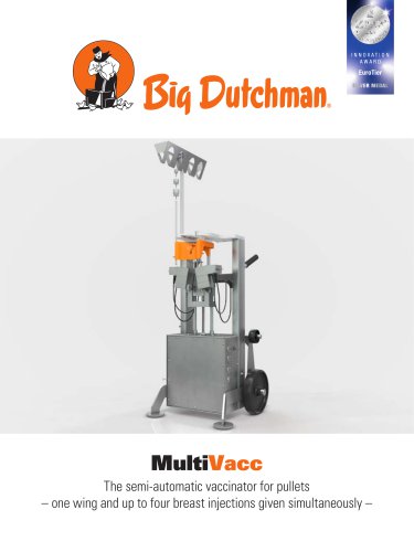 MultiVacc - The semi-automatic vaccinator for pullets