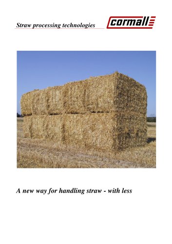 Straw processing technologies