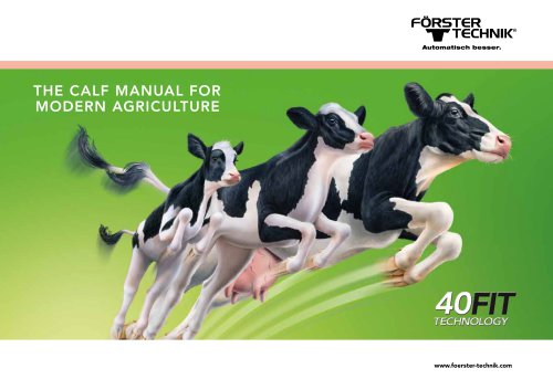 THE CALF MANUAL FOR MODERN AGRICULTURE