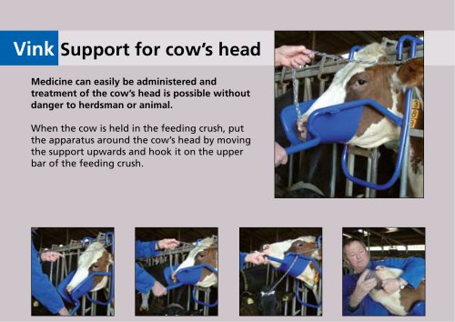 Vink Support for cow’s head