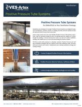 Positive Pressure Tube Systems