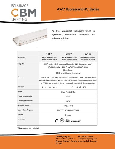 AWC fluorescent HO Series
