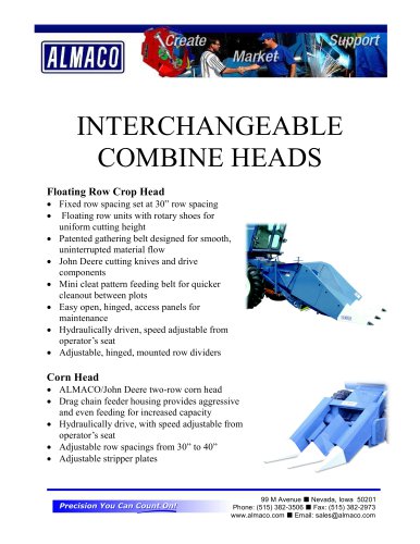 INTERCHANGEABLE COMBINE HEADS