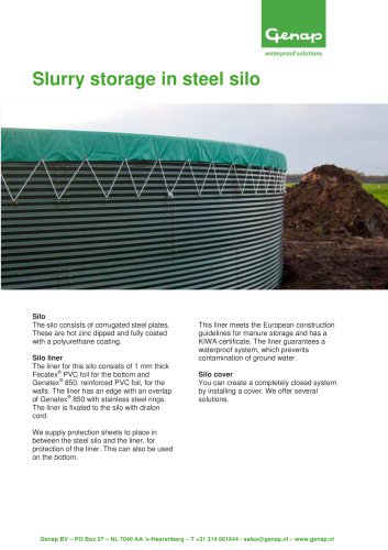 Slurry storage in steel silo