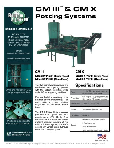 CM III & CM X Potting Machines