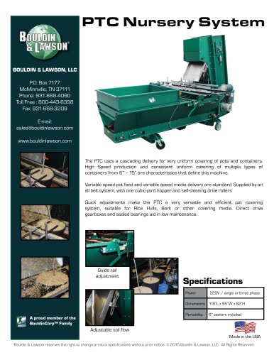 PTC Nursery System