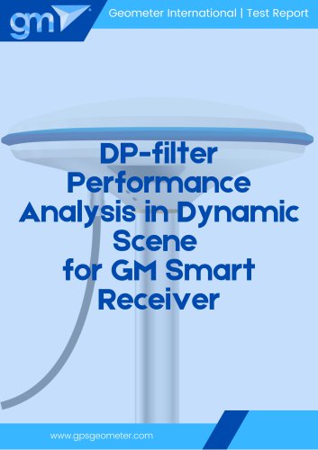 DP-filter Performance Analysis in Dynamic Scene for GM Smart Receiver