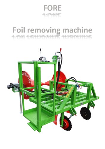 FORE Foil removing machine