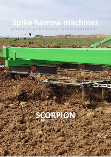 SCORPION spike harrow machine