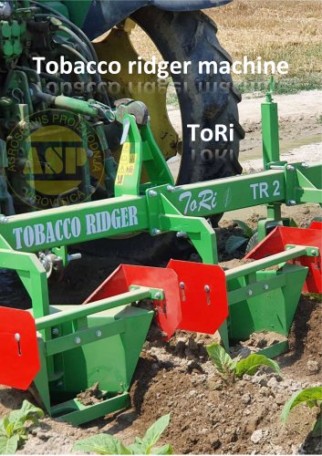 ToRi tobacco ridger machine