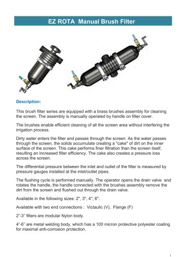 EZ ROTA  Manual Brush Filter