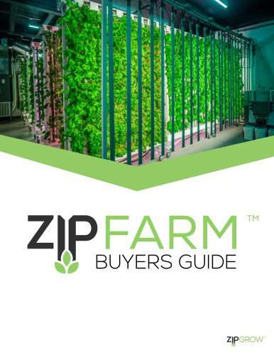 ZipFarm Buyers Guide